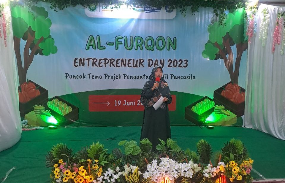 Sambutan Ibu Andriani pada pada Acara Puncak Projek Penguatan Profil Pelajar Pancasila Entrepreneur Day 2023 SDIT Al-Furqon