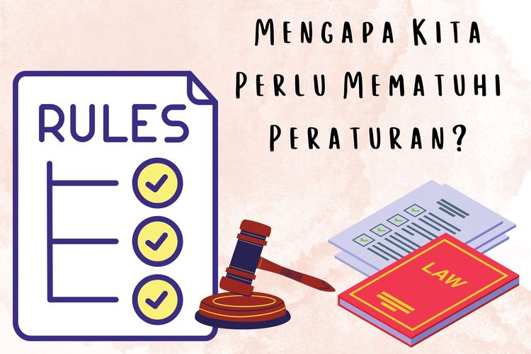 Mengapa menghormati peraturan