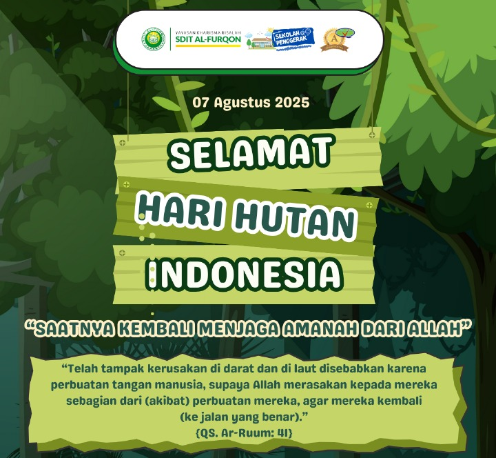 Selamat Hari Hutan SDIT Al-Furqon